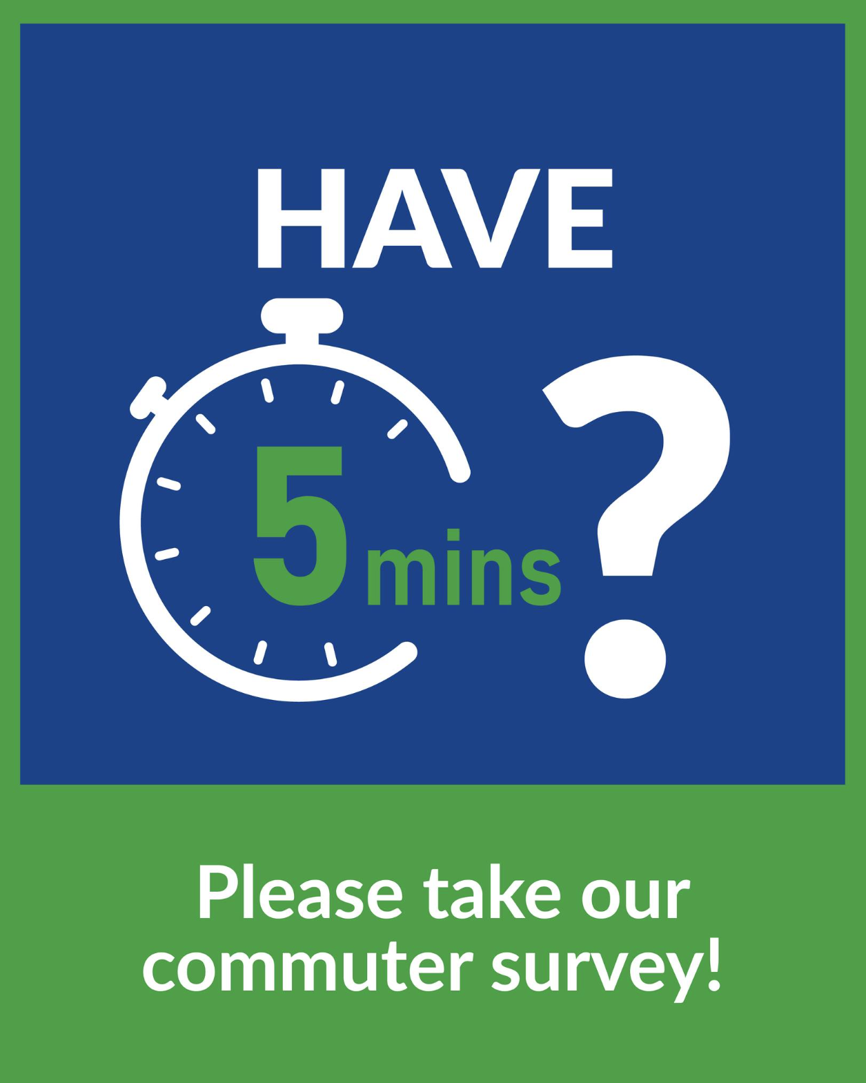 Graphic design with a stopwatch and text encouraging users to take a 5-minute commuter survey.